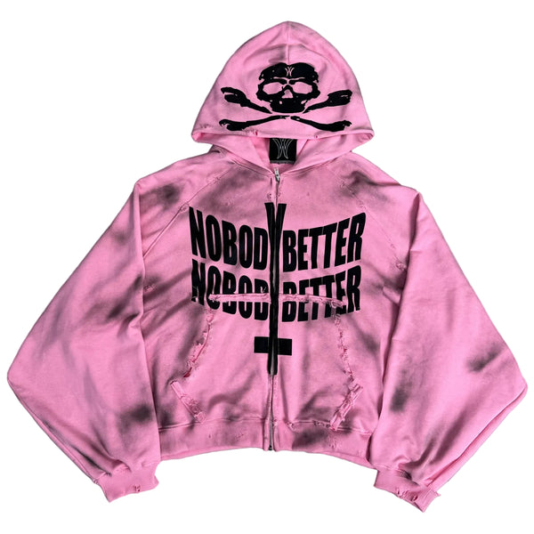 "NobodyBetter" Pink Zip Hoodie