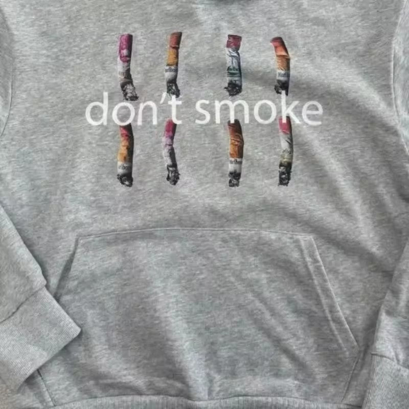 Don't Smoke Hoodie