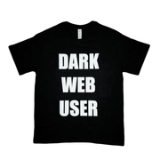 Dark Web User Tee