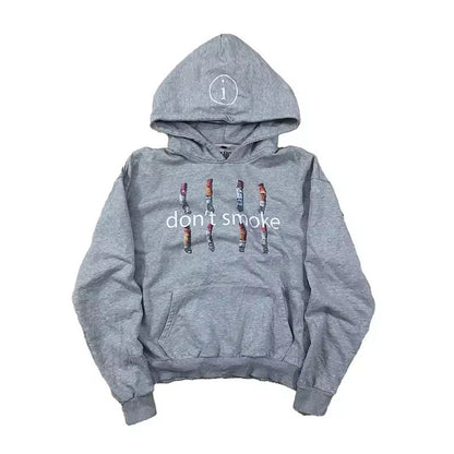 Don't Smoke Hoodie